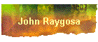 John Raygosa